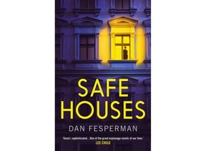 9781788547871 - Safe Houses - Dan Fesperman Kartoniert (TB)