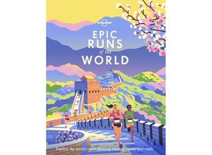 9781788681261 - Lonely Planet Epic Runs of the World - Lonely Planet Gebunden