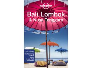 9781788683760 - Lonely Planet Bali Lombok & Nusa Tenggara - Virginia Maxwell Mark Johanson Sofia Levin MaSovaida Morgan Kartoniert (TB)