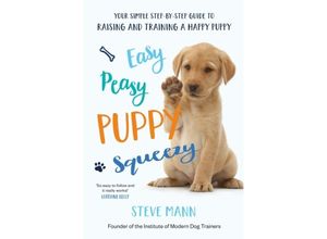 9781788701600 - Easy Peasy Puppy Squeezy - Steve Mann Kartoniert (TB)