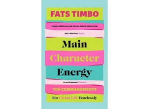 9781788708494 - Main Character Energy - Fats Timbo Gebunden