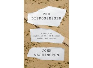 9781788734721 - The Dispossessed - John Washington Gebunden