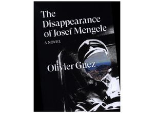 9781788735889 - The Disappearance of Josef Mengele - Olivier Guez Kartoniert (TB)