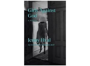 9781788738958 - Girls Against God - Jenny Hval Kartoniert (TB)