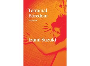 9781788739887 - Terminal Boredom - Izumi Suzuki Kartoniert (TB)