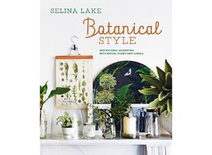 9781788795210 - Botanical Style - Selina Lake Gebunden