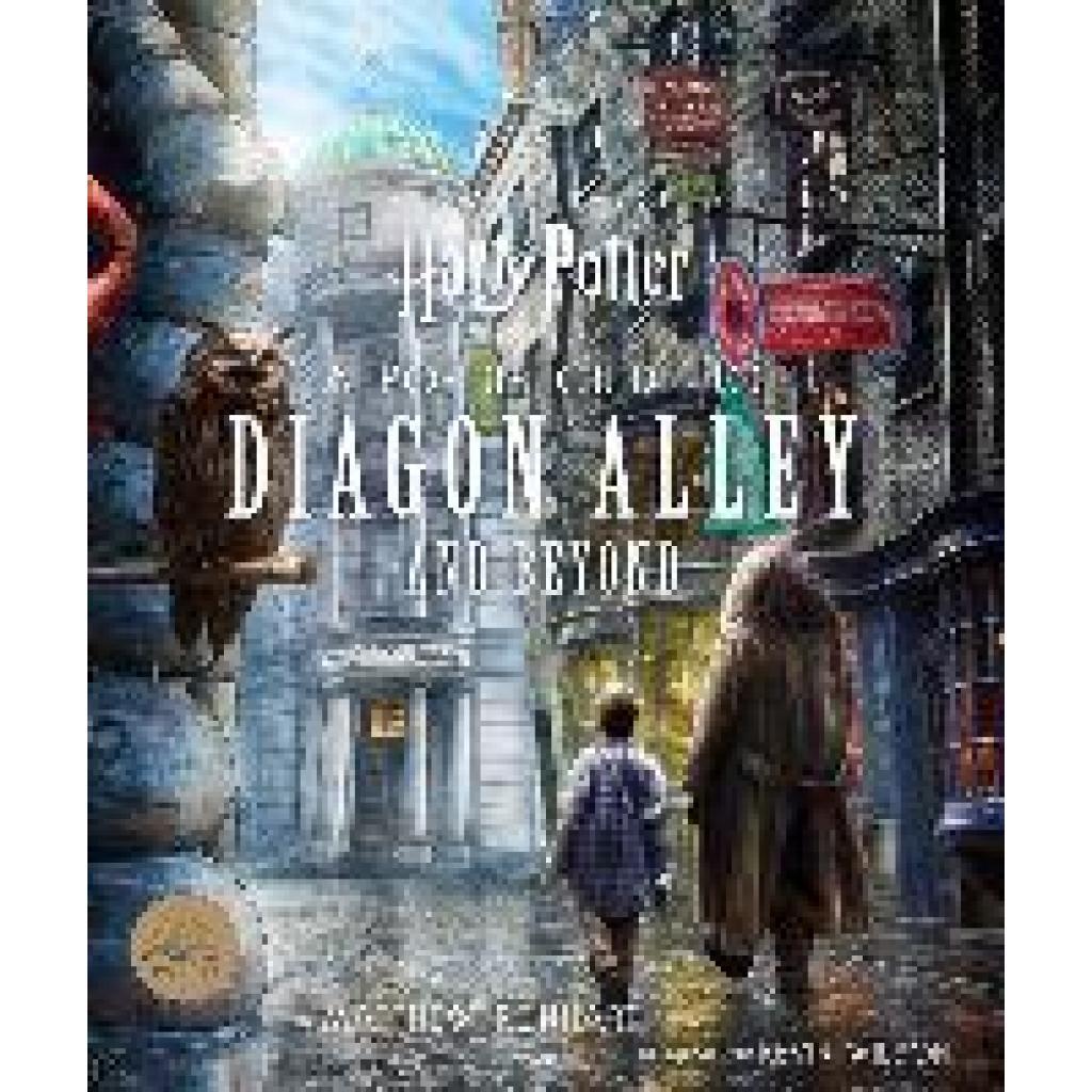 9781789096354 - Harry Potter A Pop-Up Guide to Diagon Alley and Beyon - Harry Potter A Pop-Up Guide to Diagon Alley and Beyon Gebunden