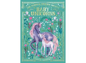 9781789294811 - The Magical Unicorn Society Baby Unicorns - Valentina Luz Anne Marie Ryan Gebunden