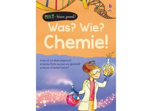 9781789412864 - MINT - Wissen gewinnt!   MINT - Wissen gewinnt! Was? Wie? Chemie! - Dr Lisa Jane Gillespie Alex Frith Gebunden