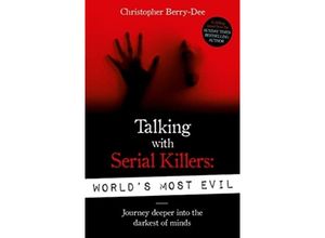 9781789460544 - Talking With Serial Killers - Christopher Berry-Dee Kartoniert (TB)