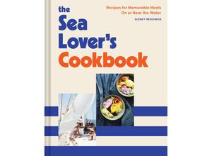 9781797205977 - Sea Lovers Cookbook - Sidney Bensimon Gebunden