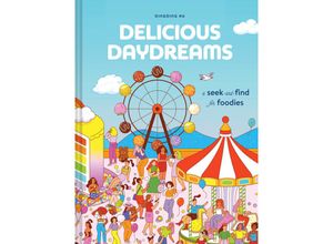 9781797213842 - Delicious Daydreams - Dingding Hu