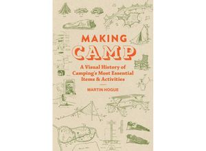 9781797222523 - Making Camp - Martin Hogue Gebunden