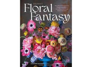 9781797226842 - Tulipinas Floral Fantasy - Kiana Underwood Alessandra Mattanza Gebunden