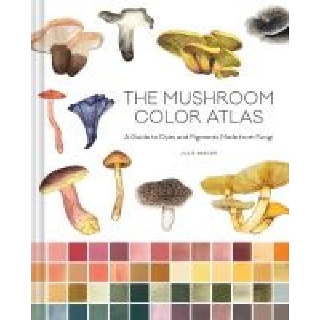 9781797228457 - Beeler Julie The Mushroom Color Atlas