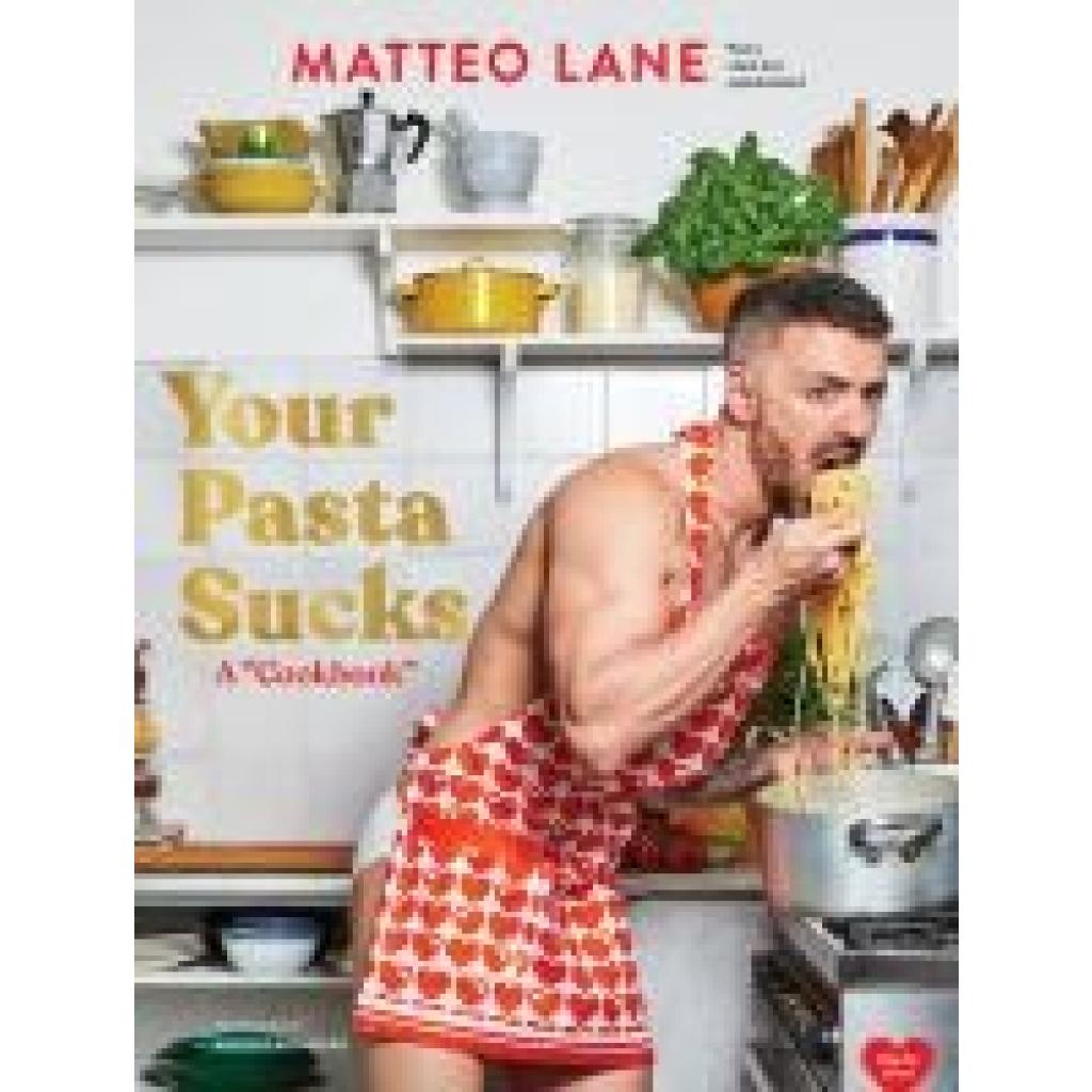 9781797229560 - Lane Matteo Your Pasta Sucks