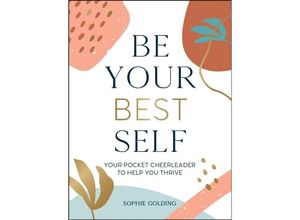 9781800071612 - Be Your Best Self - Sophie Golding Gebunden