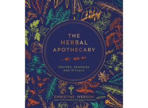 9781800079854 - The Herbal Apothecary - Christine Iverson Gebunden