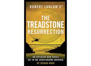 9781800240414 - Robert Ludlums(TM) The Treadstone Resurrection - Robert Ludlum Joshua Hood Kartoniert (TB)