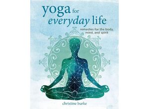 9781800651876 - Yoga for Everyday Life - Christine Burke Gebunden