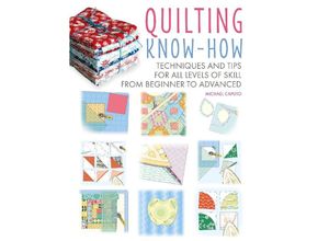 9781800651906 - Quilting Know-How - Michael Caputo Kartoniert (TB)