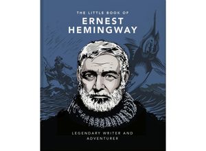 9781800694293 - The Little Book of Ernest Hemingway - Orange Hippo! Gebunden