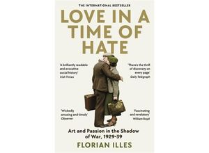 9781800811164 - Love in a Time of Hate - Florian Illies Taschenbuch