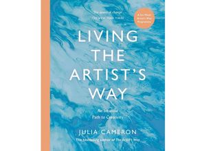 9781800817982 - Living the Artists Way - Julia Cameron Kartoniert (TB)