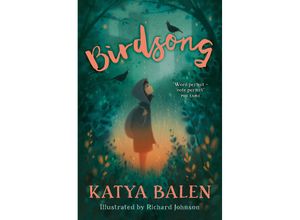 9781800900981 - Birdsong - Katya Balen Taschenbuch