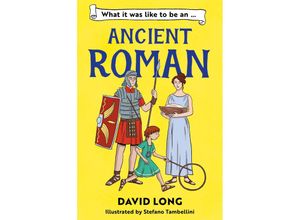 9781800902138 - What it was like to be an Ancient Roman - David Long Taschenbuch