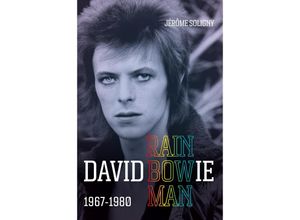 9781800960633 - David Bowie Rainbowman - Jérôme Soligny Gebunden