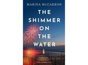 9781801104449 - The Shimmer on the Water - Marina McCarron Kartoniert (TB)