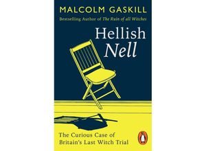 9781802061994 - Hellish Nell - Malcolm Gaskill Kartoniert (TB)