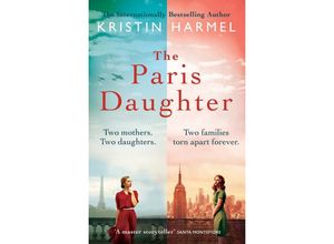 9781802793642 - The Paris Daughter - Kristin Harmel Kartoniert (TB)