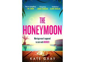 9781802793734 - The Honeymoon - Kate Gray Kartoniert (TB)