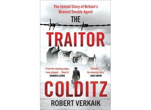 9781802795196 - The Traitor of Colditz - Robert Verkaik Kartoniert (TB)