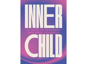 9781802795998 - Inner Child - Tiffany Trieu Gebunden