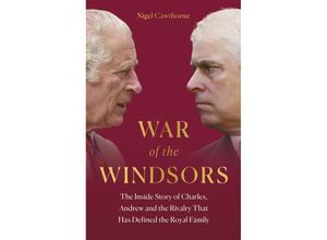 9781802797183 - War of the Windsors - Nigel Cawthorne Gebunden