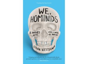 9781803281544 - We Hominids - Frank Westerman Taschenbuch