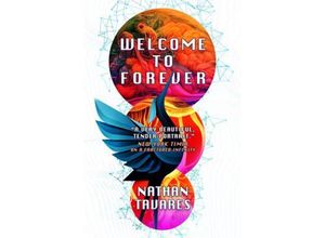 9781803360409 - Welcome to Forever - Nathan Tavares Taschenbuch