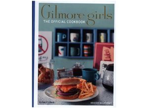 9781803360607 - Gilmore Girls Cookbook - Elena Craig Gebunden