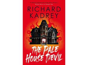 9781803363899 - The Pale House Devil - Richard Kadrey Gebunden