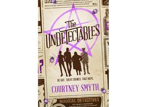 9781803364780 - The Undetectables - Courtney Smyth Kartoniert (TB)