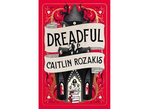 9781803365473 - Dreadful - Caitlin Rozakis Kartoniert (TB)