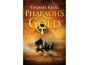 9781803366203 - Pharaohs Gold - Thomas Krug Kartoniert (TB)