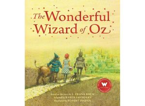 9781803381008 - A Robert Ingpen picture book   The Wonderful Wizard of Oz - Karen Saunders L Frank Baum Kartoniert (TB)