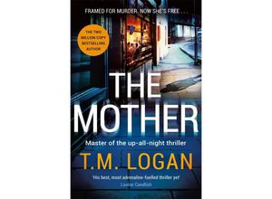 9781804180853 - The Mother - T M Logan Kartoniert (TB)