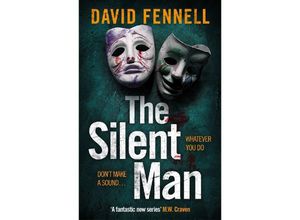 9781804181744 - The Silent Man - David Fennell Kartoniert (TB)