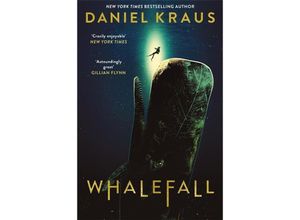 9781804185896 - Whalefall - Daniel Kraus Kartoniert (TB)