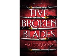 9781804186596 - Five Broken Blades - Mai Corland Kartoniert (TB)